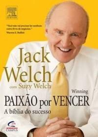 Livro do Jack Welch, paixão por vencer